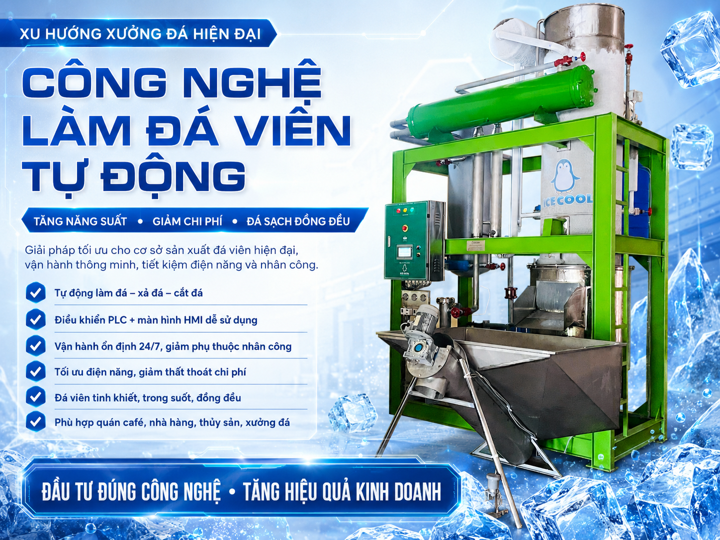 Công nghệ làm đá viên tự động đang trở thành xu hướng tiên phong trong ngành sản xuất đá viên, giúp tối ưu hóa quy trình và nâng cao năng suất hiệu quả